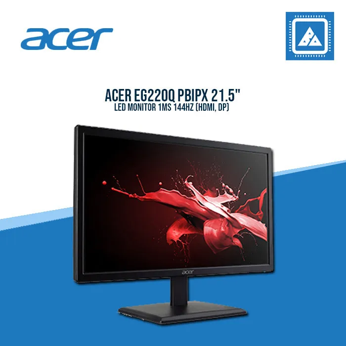 ACER EG220Q PBIPX 21.5" LED MONITOR 1MS 144HZ (HDMI, DP)