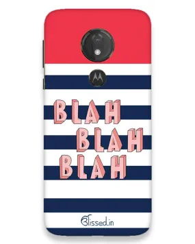 BLAH BLAH | moto g7 power Phone Case