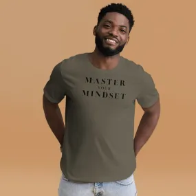 Master Your Mindset Men T-Shirt
